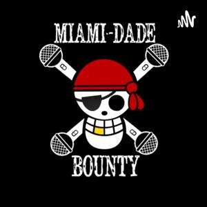 Miami Dade Bounty