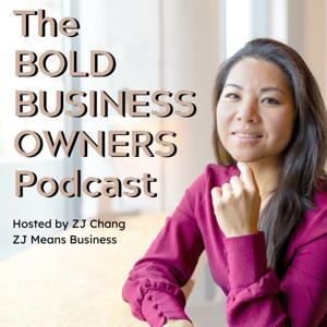 Bold Business Owners Podcast