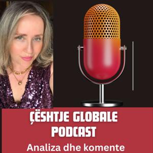 Çështje Globale: Analizë dhe Komente