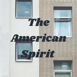 The American Spirit