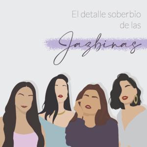 El detalle soberbio de las Jazbinas