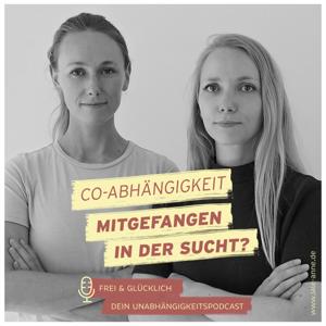 frei & glücklich - dein Unabhängigkeitspodcast