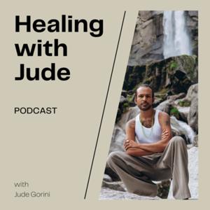 Healing with Jude Podcast