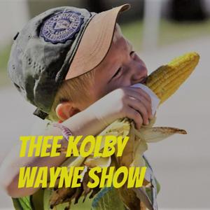 Thee Kolby Wayne Show