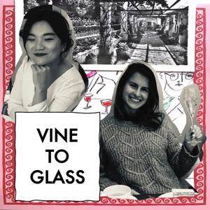 Vine to Glass