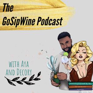 The GoSipWine Podcast