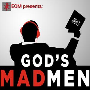 God's Mad Men