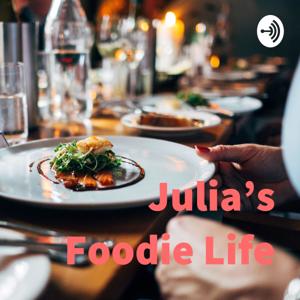 Julia’s Foodie Life