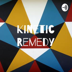 Kinetic Remedy