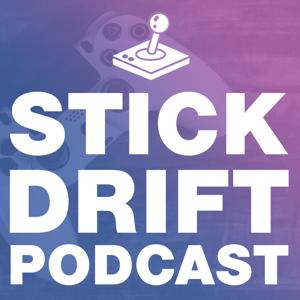 Stick Drift Podcast