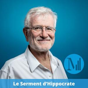 Le Serment d'Hippocrate (archives) - Canal M, la voix de l'inclusion