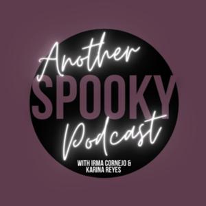 Another Spooky Podcast