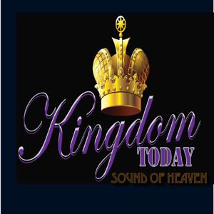 Kingdom Today Sound of Heaven Podcast
