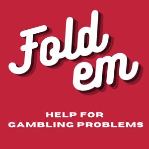 Fold em: Help for Gambling Problems by Adrienne Cossom