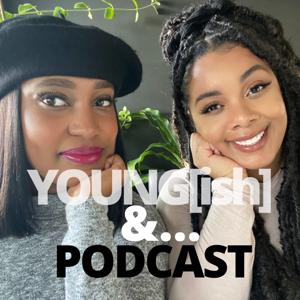 Youngish&... Podcast