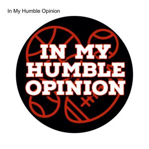 In My Humble Opinion