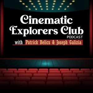 Cinematic Explorers Club Podcast