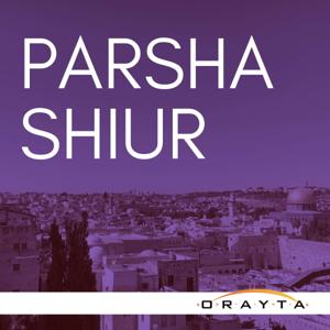 Yeshivat Orayta Parsha Shiur by Rav Binny Freedman