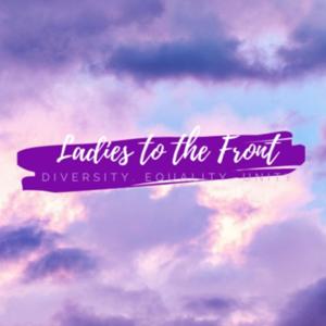 Ladies to the Front