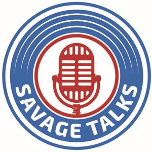 Savage Talks Pod