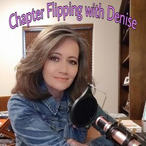 Chapter Flipping with Denise