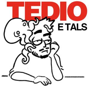 Tédio e Tals