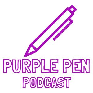 Purple Pen Podcast by Purple Pen Podcast