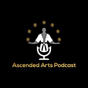 Ascended Arts Podcast