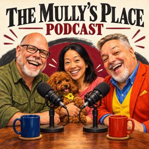 MULLY'S PLACE PODCAST