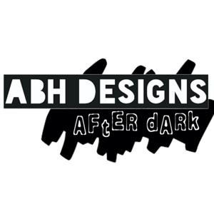 ABH Designs After Dark