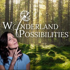 Wonderland of Possibilities