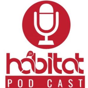 Hábitat: El Podcast