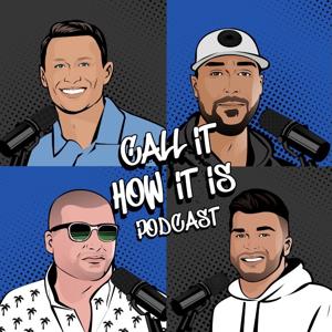 Call It How It Is Podcast