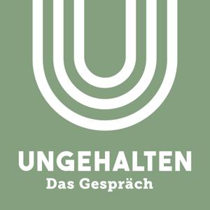 Ungehalten - Das Gespräch