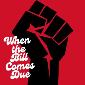 When the Bill Comes Due