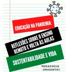 Educação na Pandemia: Pedagogia - UniSantos