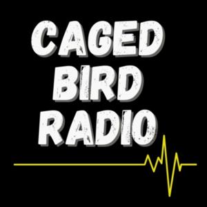 Caged Bird Radio