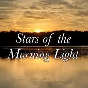 Stars of the Morning Light