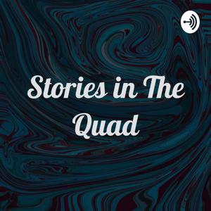 Stories in The Quad