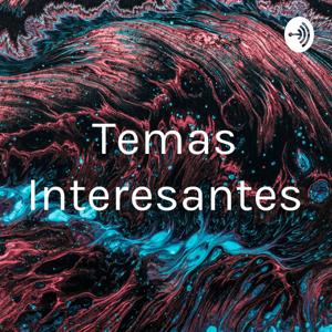 Temas Interesantes