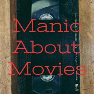 Manic About Movies