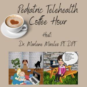 Pediatric Telehealth Coffee Hour