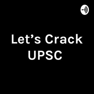 Let's Crack UPSC