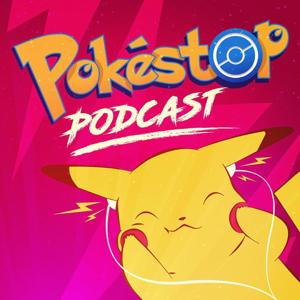 Pokestop Podcast