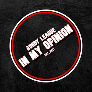 Rugby League In My Opinion Podcast