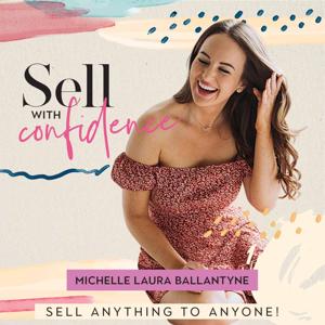 SELL WITH CONFIDENCE- get more clients, coaching business mentor, spiritual growth junkie, confidence business coach, sales coach, sell more services, sell more products