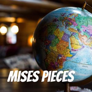 Mises Pieces