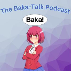 Baka-Talk