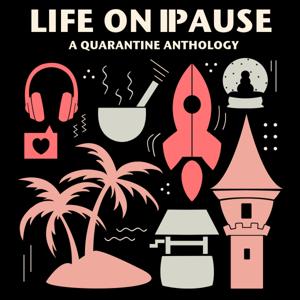 Life On Pause by Tandon Productions