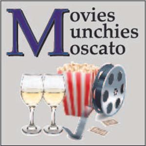 Movies Munchies & Moscato